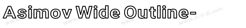 Asimov Wide Outline字体转换